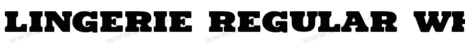 Lingerie Regular Whi字体转换